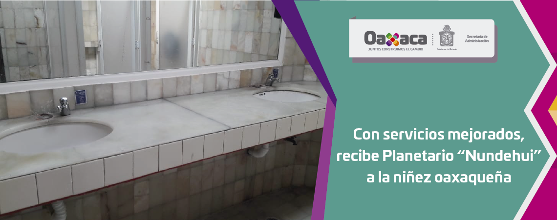 Con servicios mejorados, recibe Planetario “Nundehui” a la niñez oaxaqueña