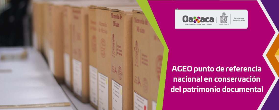 AGEO punto de referencia nacional en  conservación del patrimonio documental