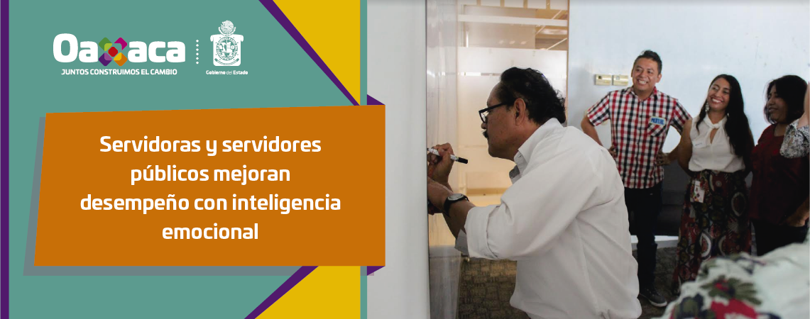 Servidoras y servidores públicos mejoran desempeño con inteligencia emocional