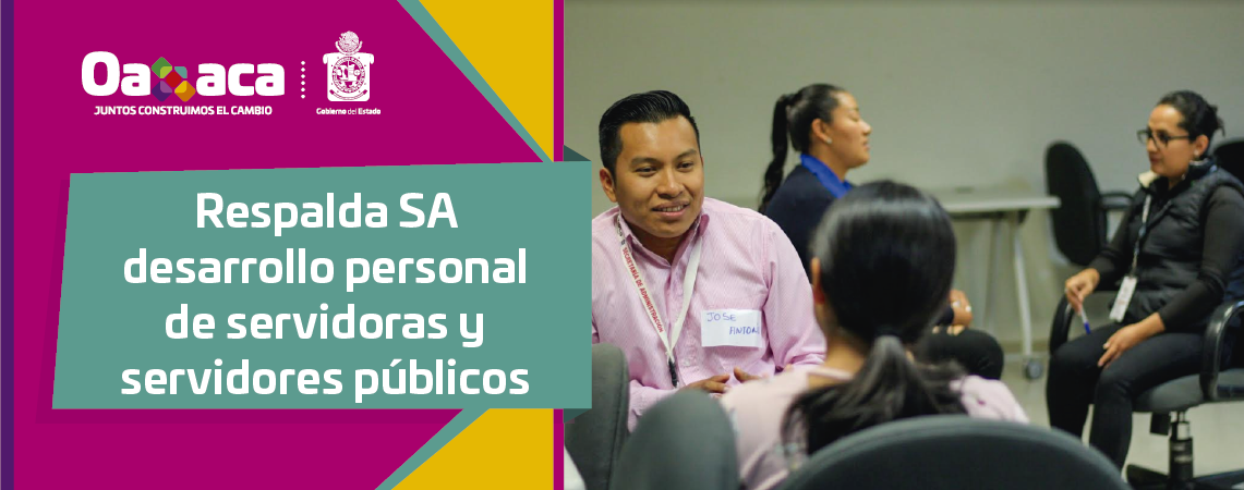 Respalda SA desarrollo personal  de servidoras y servidores públicos