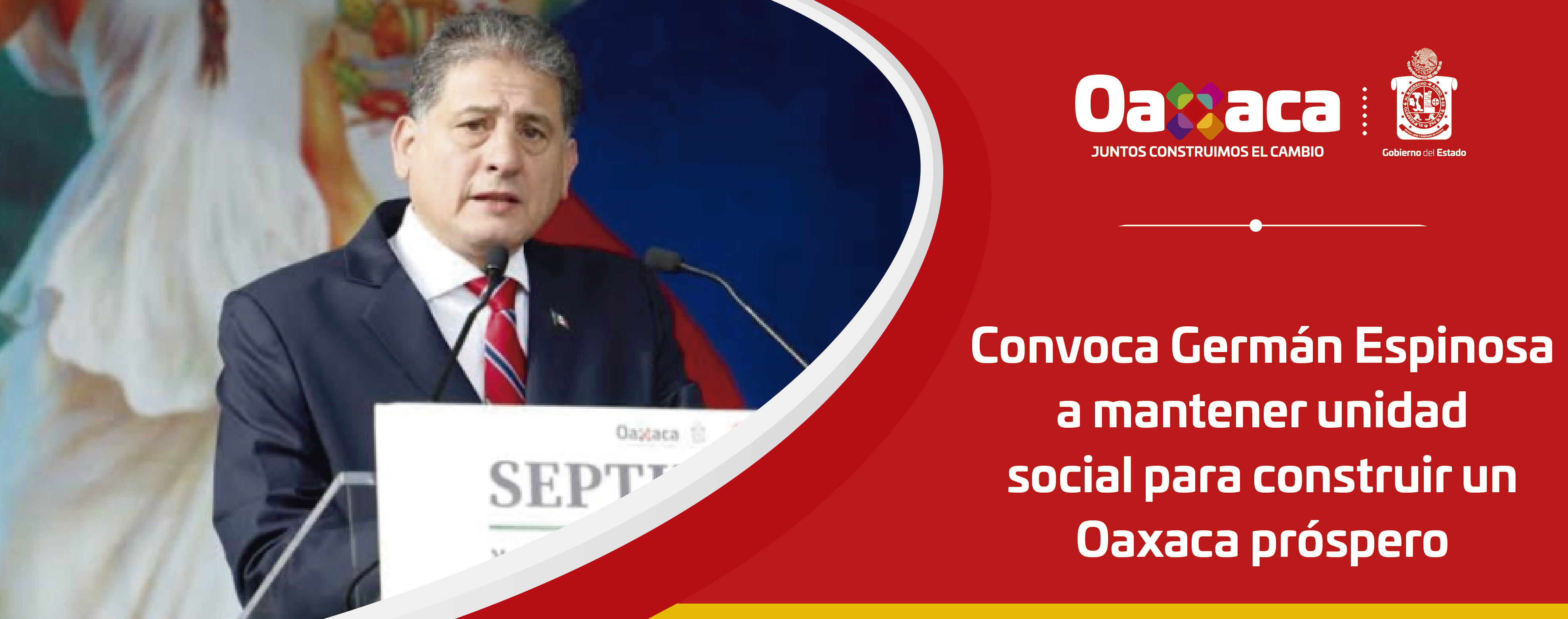 Convoca Germán Espinosa a mantener unidad  social para construir un Oaxaca próspero