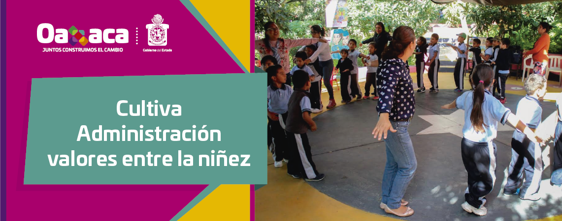 Cultiva Administración valores entre la niñez