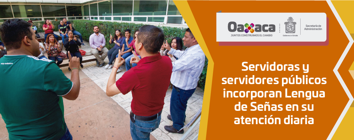 Servidoras y servidores públicos incorporan Lengua de Señas en su atención diaria