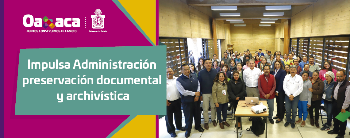 Impulsa Administración preservación  documental y archivística