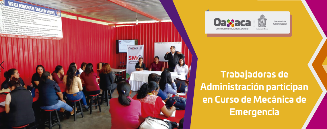 Trabajadoras de Administración participan  en Curso de Mecánica de Emergencia