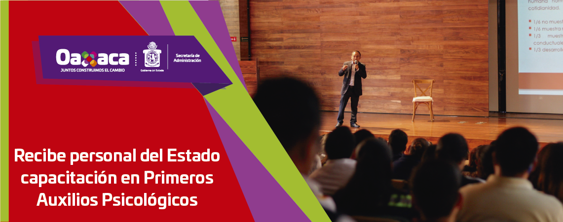 Recibe personal del Estado capacitación  en Primeros Auxilios Psicológicos