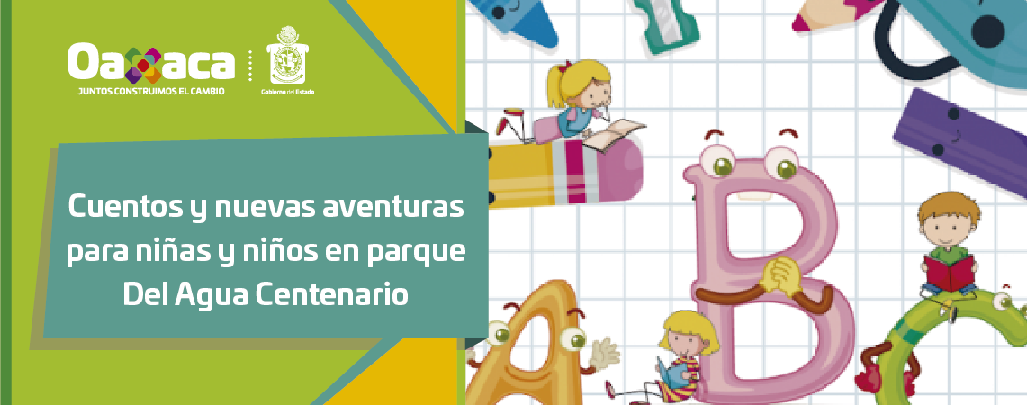 Cuentos y nuevas aventuras para niñas y niños  en parque Del Agua Centenario