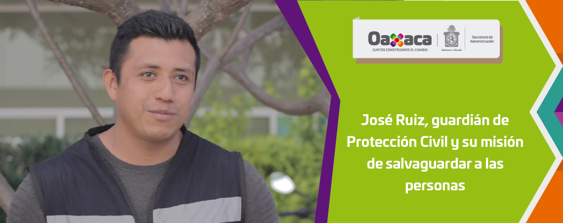 José Ruiz, guardián de Protección Civil  y su misión de salvaguardar a las personas