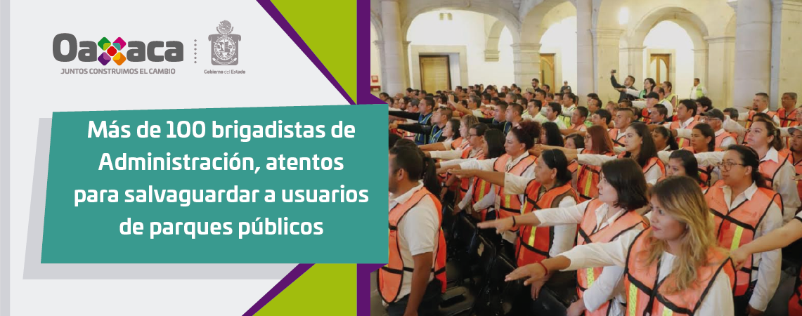Más de 100 brigadistas de Administración, atentos para salvaguardar a usuarios de parques públicos