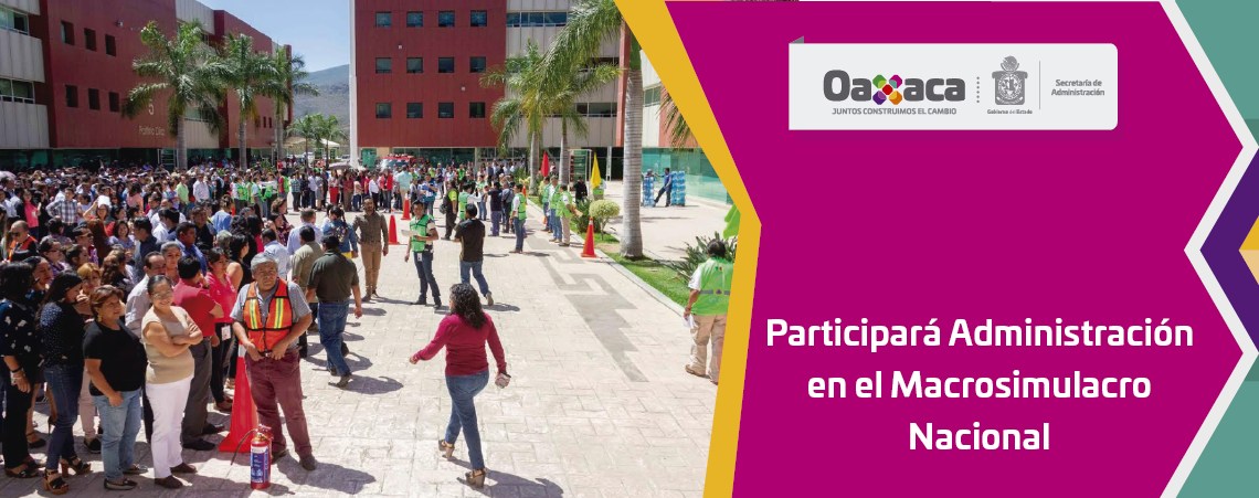 Participará Administración en el Macrosimulacro Nacional