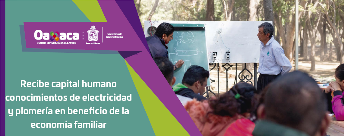 Recibe capital humano conocimientos de electricidad y plomería en beneficio de la economía familiar
