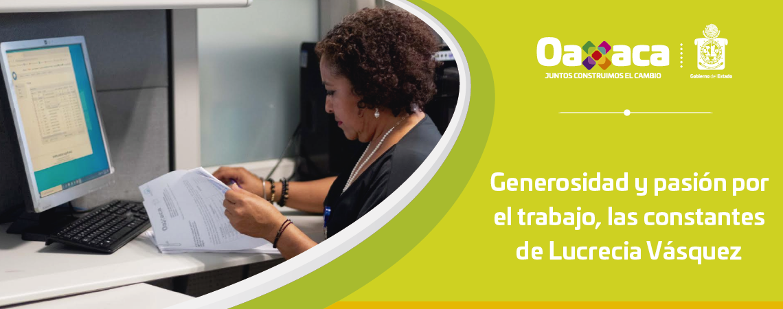Generosidad y pasión por el trabajo, las constantes de Lucrecia Vásquez