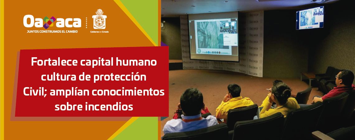 Fortalece capital humano cultura de protección Civil; amplían conocimientos sobre incendios