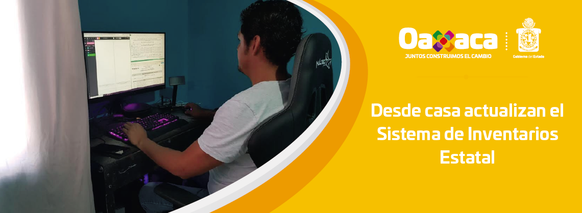 Desde casa actualizan el Sistema de Inventarios Estatal