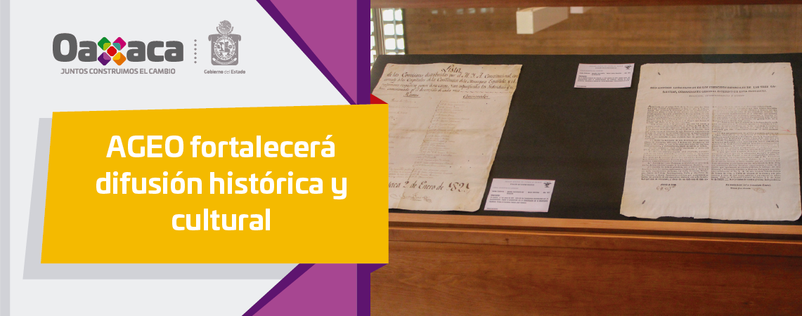 AGEO fortalecerá difusión histórica y cultural