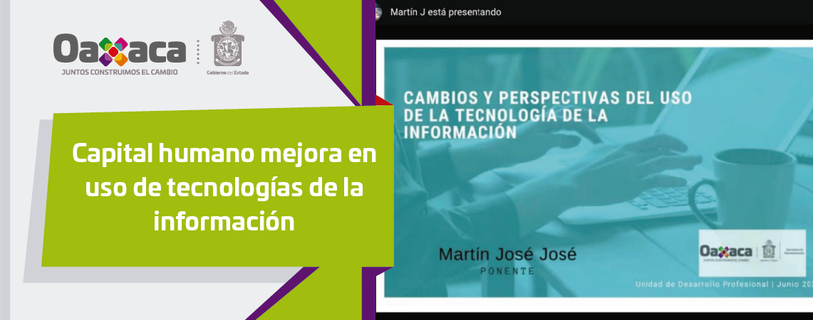 Capital humano mejora en uso de tecnologías de la información