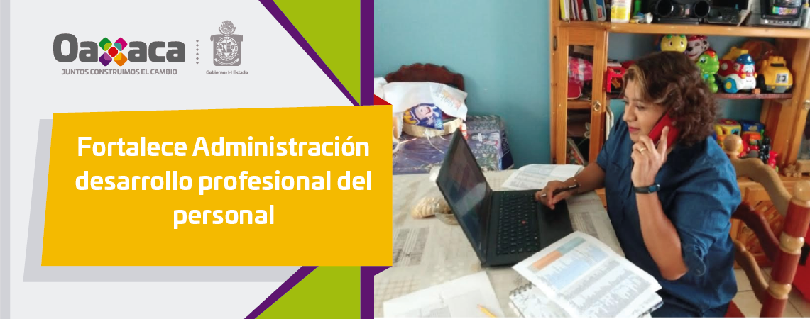 Fortalece Administración desarrollo profesional del personal