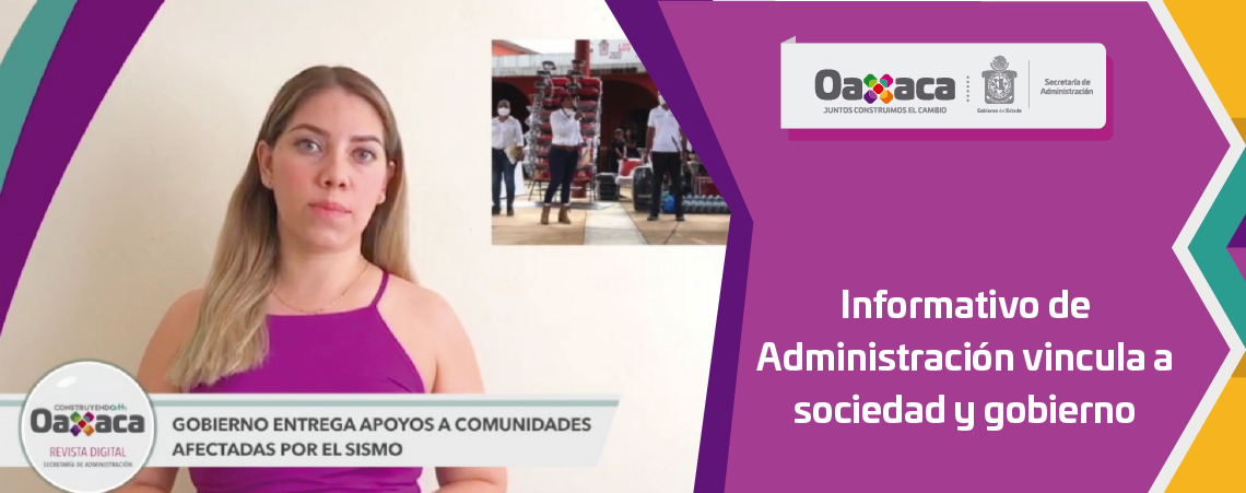 Informativo de Administración vincula a sociedad y gobierno