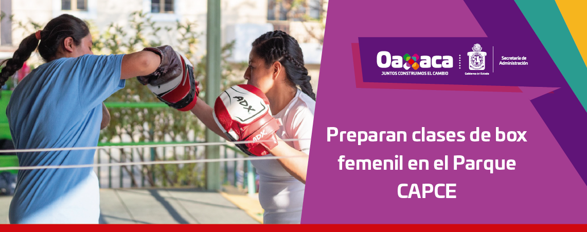 Preparan clases de box femenil en el Parque CAPCE