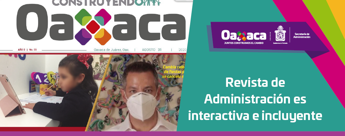 Revista de Administración es interactiva e incluyente