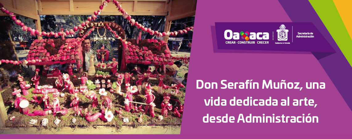 Don Serafín Muñoz, una vida dedicada al arte, desde Administración