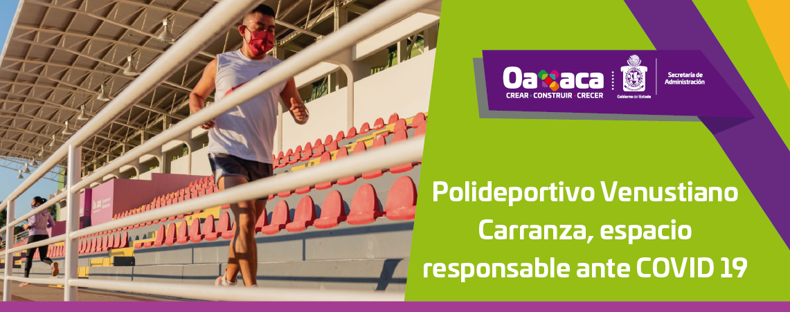 Polideportivo Venustiano Carranza, espacio responsable ante COVID 19
