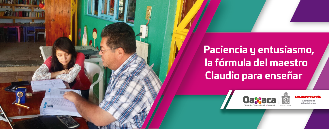 Paciencia y entusiasmo, la fórmula del maestro Claudio para enseñar