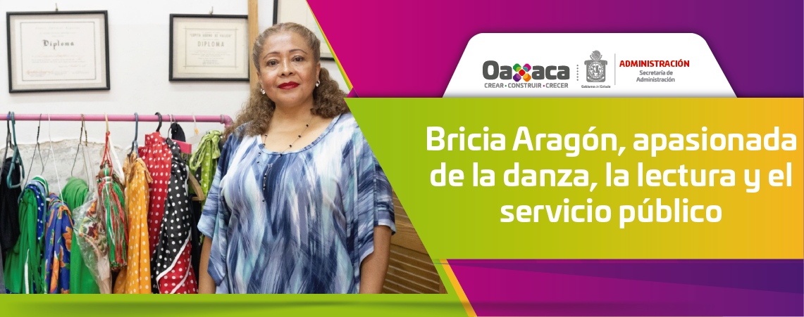Bricia Aragón, apasionada de la danza, la lectura y el servicio público