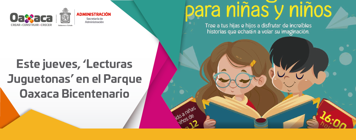 Este jueves, ‘Lecturas Juguetonas’ en el Parque Oaxaca Bicentenario