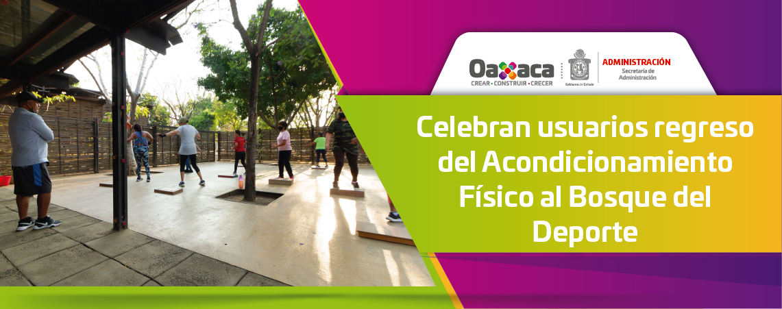 Celebran usuarios regreso del Acondicionamiento Físico al Bosque del Deporte