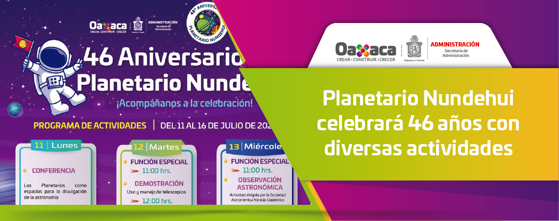 Planetario Nundehui celebrará 46 años con diversas actividades