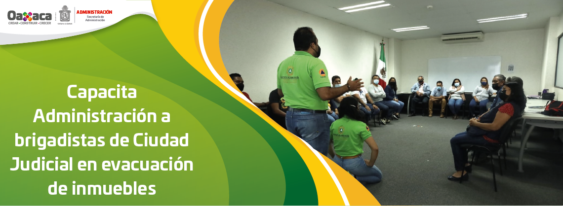 Capacita Administración a brigadistas de Ciudad Judicial en evacuación de inmuebles
