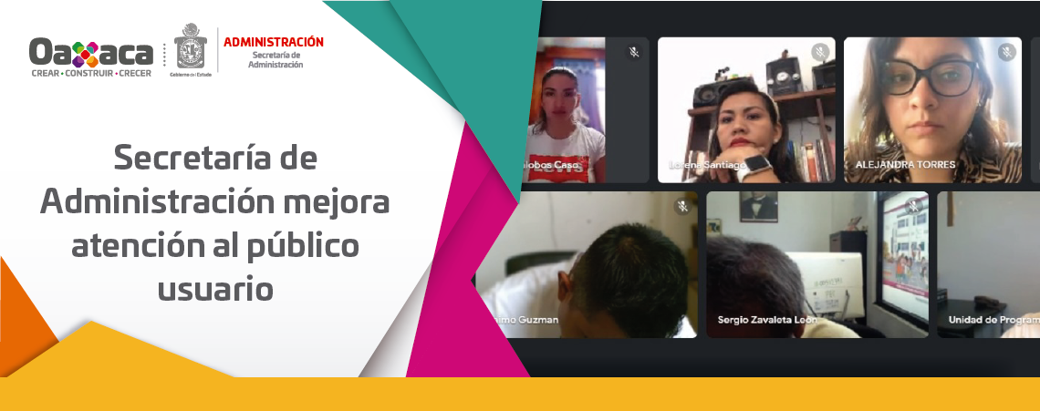 Secretaría de Administración mejora atención al público usuario