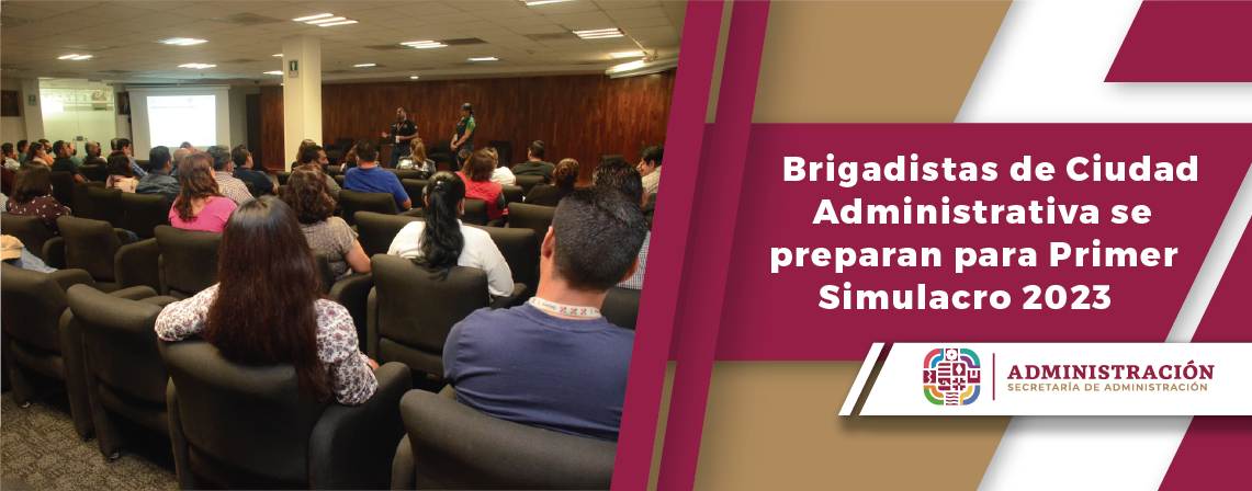 Brigadistas de Ciudad Administrativa se preparan para Primer Simulacro 2023
