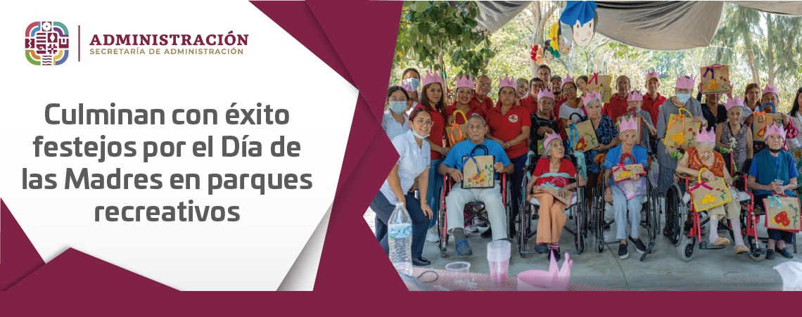 Culminan con éxito festejos por el Día de las Madres en parques recreativos