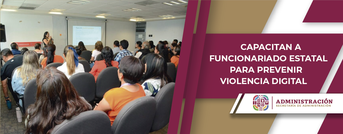 Capacitan a funcionariado estatal para prevenir violencia digital
