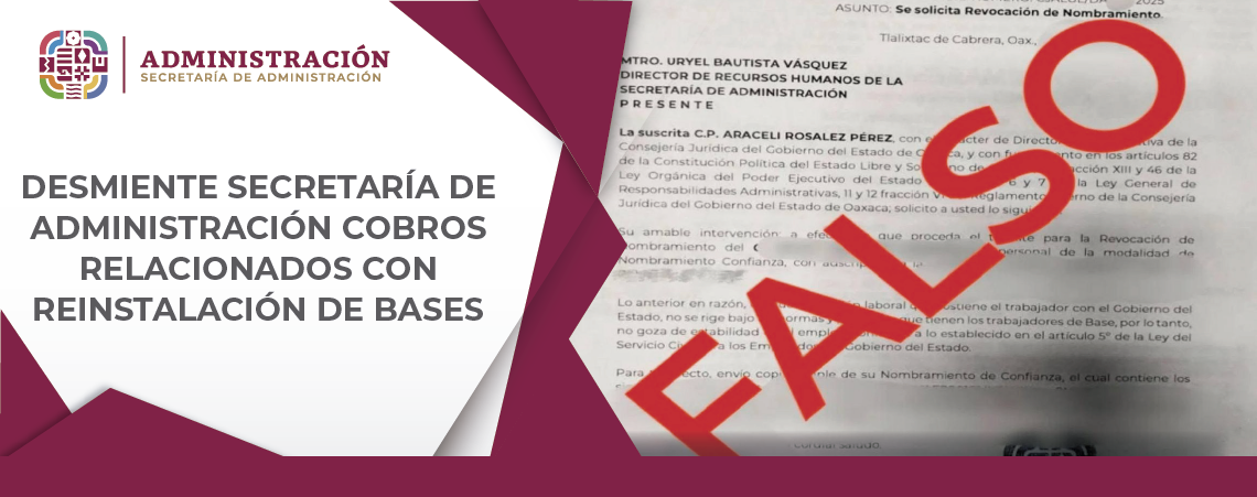 Desmiente Secretaría de Administración cobros relacionados con reinstalación de bases