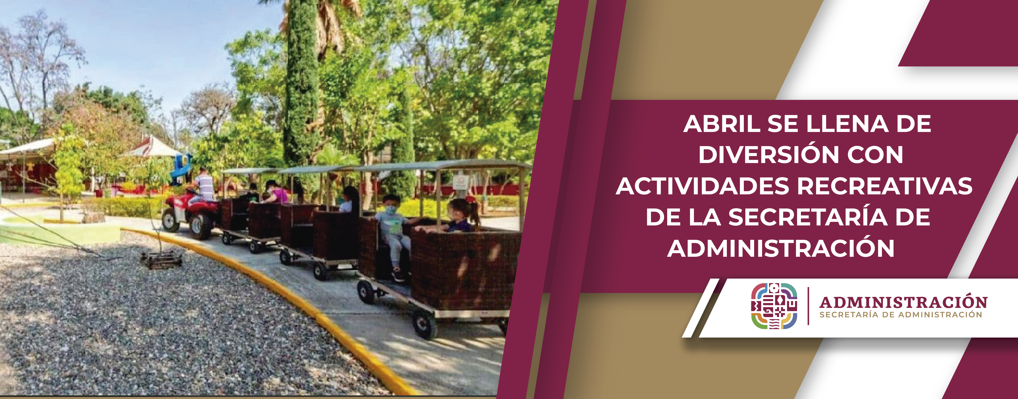 Abril se llena de diversión con actividades recreativas de la Secretaría de Administración