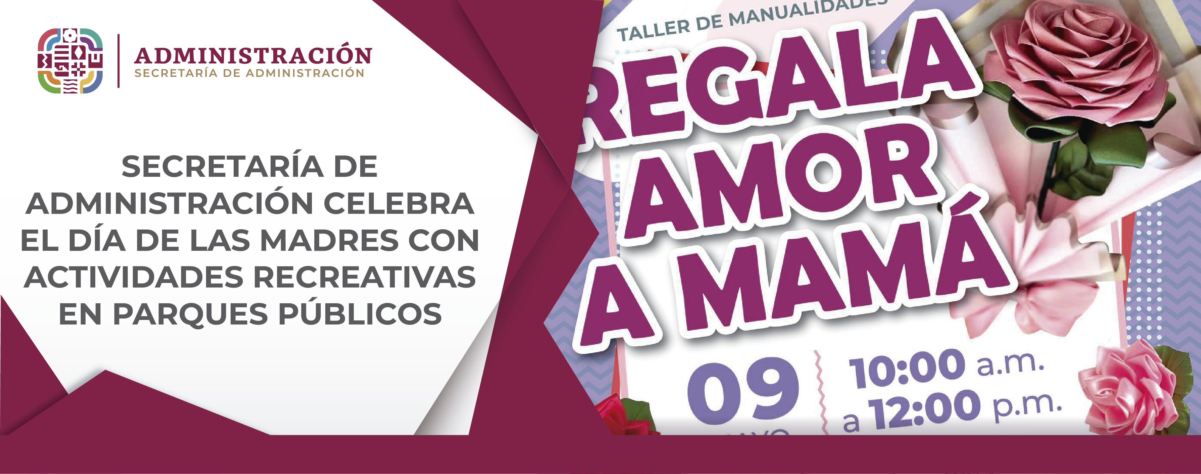 Secretaría de Administración celebra el Día de las Madres con actividades recreativas en parques públicos