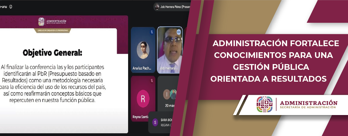 Administración fortalece conocimientos para una gestión pública orientada a resultados