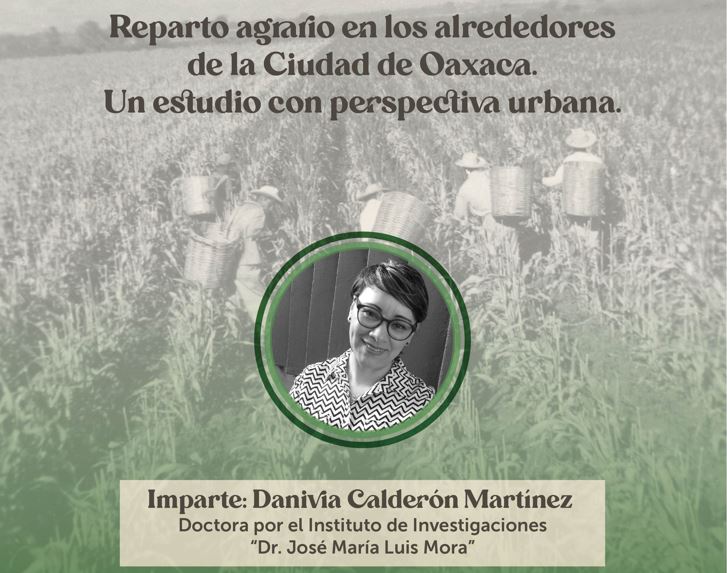 Reparto agrario en los alrededores de la ciudad de Oaxaca.