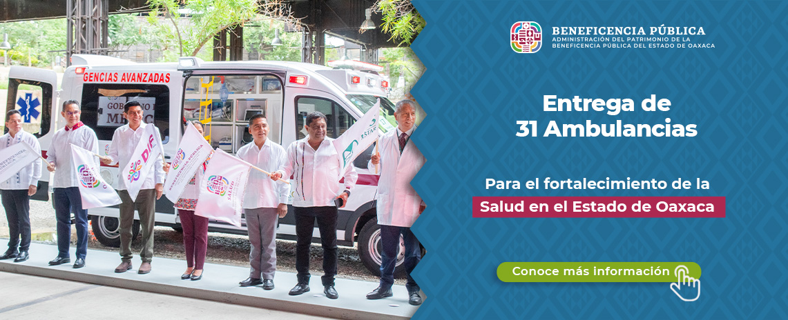 Entrega de 31 Ambulancias para el Estado de Oaxaca