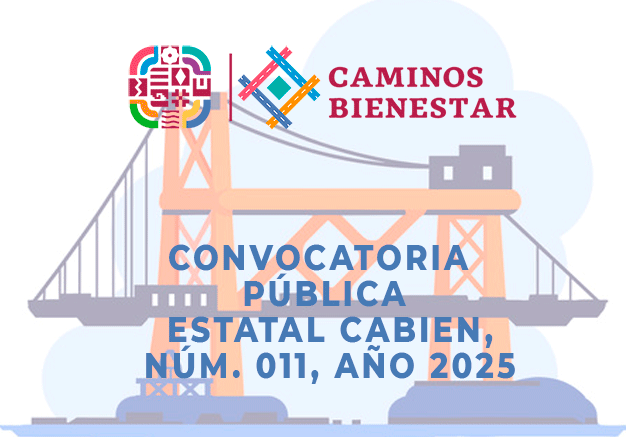 CONVOCATORIA PÚBLICA ESTATAL NÚM. 011, AÑO 2025