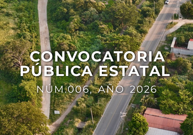 CONVOCATORIA PÚBLICA ESTATAL NÚM. 006, AÑO 2026