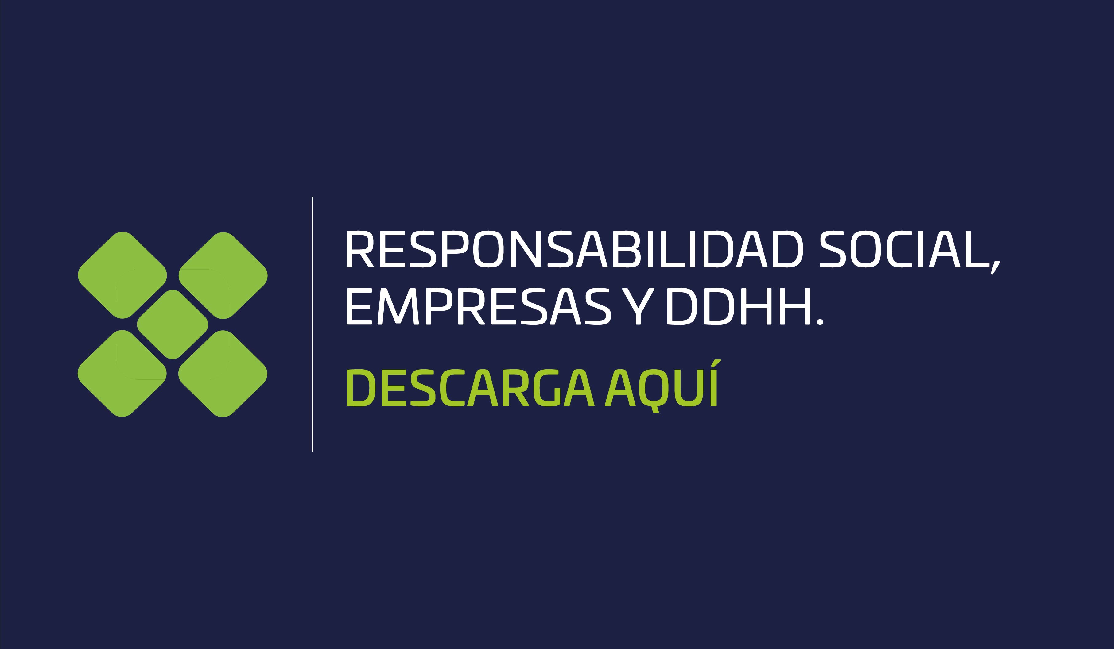 Responsabilidad social, empresas y derechos humanos