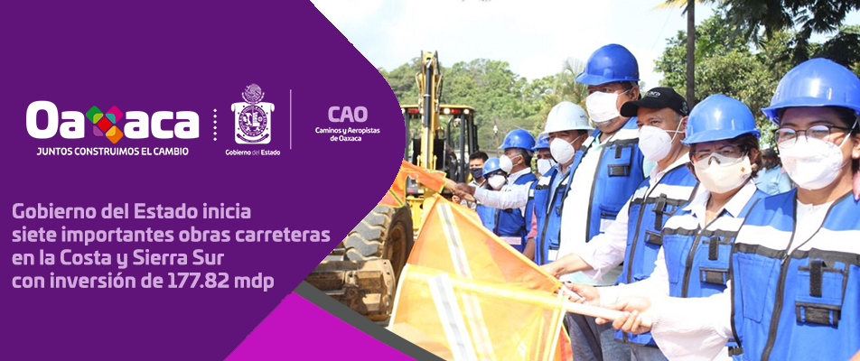 Gobierno del Estado inicia siete importantes obras carreteras en la Costa y Sierra Sur con inversión de 177.82 mdp.