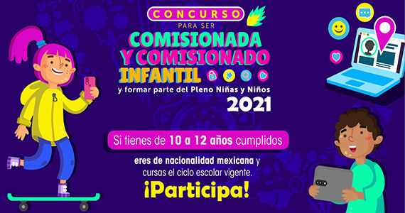 CONCURSO PARA SER COMISIONADA Y COMISIONADO INFANTIL 2021