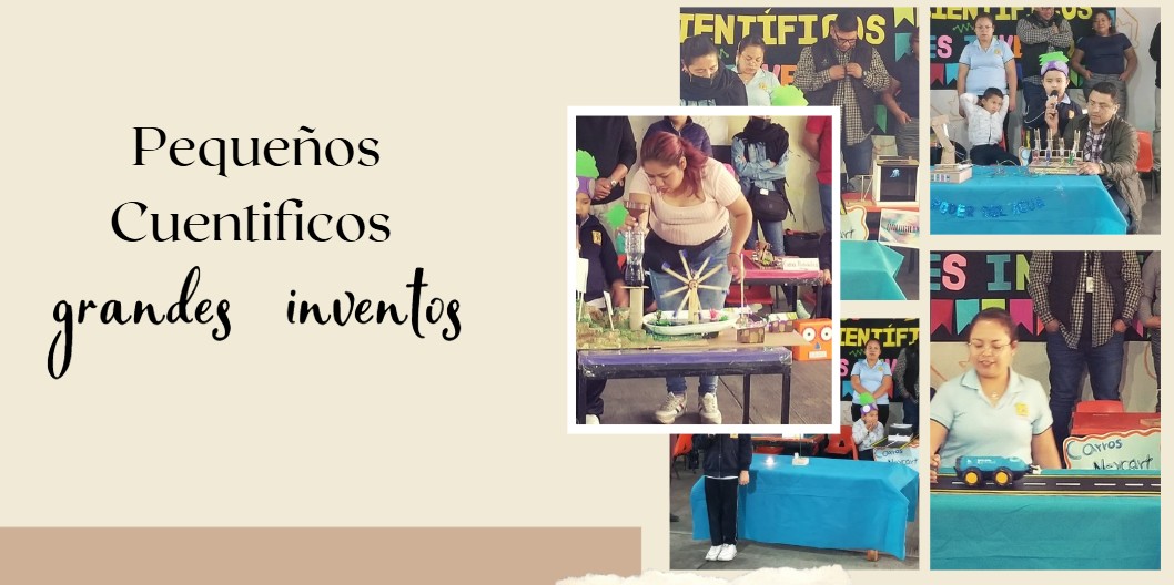 Pequeños científicos, grandes inventos.