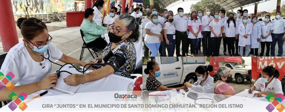 SE BRINDAN LOS SERVICIOS DE SALUD A LAS FAMILIAS DE LA REGIÓN DEL “ISTMO”, MUNICIPIO DE SANTO DOMINGO CHIHUITÁN, EL 07 DE ENERO DEL 2022 CON ATENCIÓN AL PROGRAMA ¨JUNTOS¨.