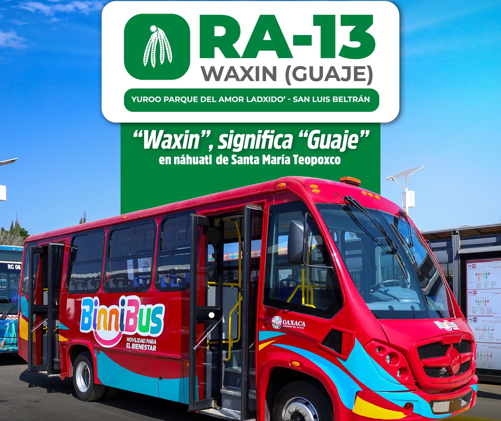 Abre nueva Ruta BinniBus: RA-13 “Waxin” Parque del Amor-San Luis Beltrán